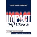 Kogan Page Impact and Influence: How to Market Yourself in Your Organization ,Ed. :1