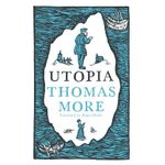 Utopia: New Translation and Annotated Edition