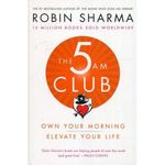 The 5 Am Club - BY Robin Sharma