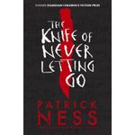 Knife of Never Letting Go
