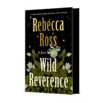 Generic A Novel:Wild Reverence - image 2