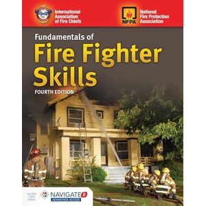 Fundamentals Of Fire Fighter Skills ,Ed. :4