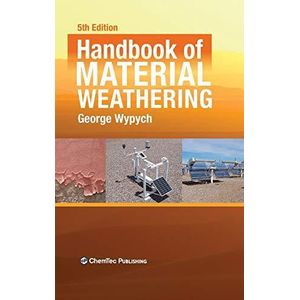 Handbook of Material Weathering ,Ed. :5