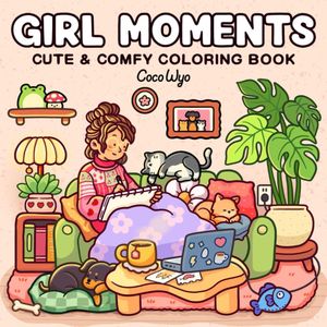 كتاب تلوين Girl Moments كيوت للبنات والأطفال والكبار - رسومات كاواي مريحة للتلوين والاسترخاء - 46 ورقة سميكة 140 جرام - مقاس 21 سم * 21 سم
