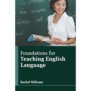 Foundations for Teaching English Language