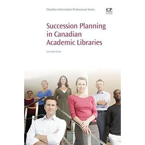 Succession Planning in Canadian Academic Libraries