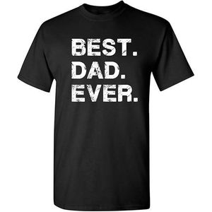General Feelin Good Tees Best Dad Ever Gift for Dad for Dad Husband Mens Funny T Shirt, Black, L
