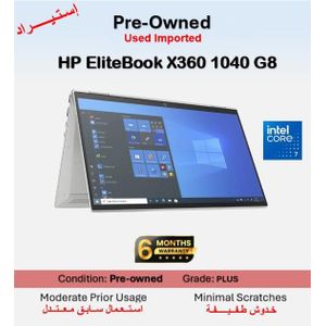 HP Preowned EliteBook X360 1040 G8 Intel® Core™ i7-1165G7 - RAM 16GB - Storage SSD 512GB - GPU Intel (R) Intel Iris Xe Graphics - Grade B - Windows - Display 14 INCH FHD – TOUCHSCREEN - English Keyboard ( Used Imported )
