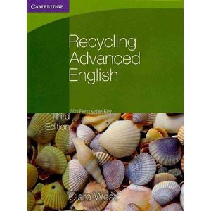 Recycling Advanced English with Removable Key (Georgian Press) ,Ed. :3