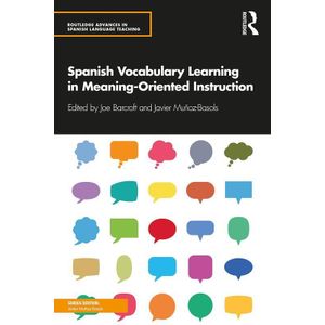 Spanish Vocabulary Learning in Meaning-Oriented Instruction