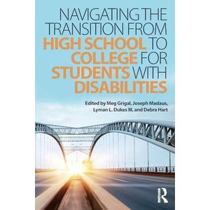 Navigating the Transition from High School to College for Students with Disabilities ,Ed. :1