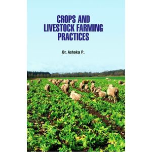 Crops and Livestock Farming Practices