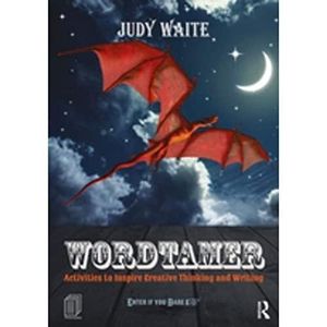 Wordtamer: Activities to Inspire Creative Thinking and Writing ,Ed. :1