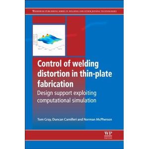 Control of Welding Distortion in Thin Plate Fabrication: Design Support Exploiting Computational Simulation ,Ed. :1