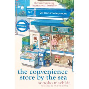 The Convenience Store by the Sea - By Sonoko Machida