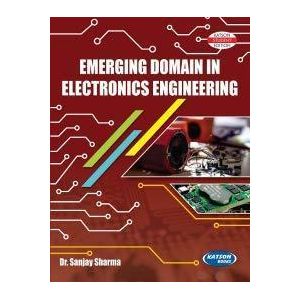 Emerging Domain in Electronics Engineering