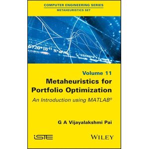 Metaheuristics for Portfolio Optimization - An Introduction using MATLAB