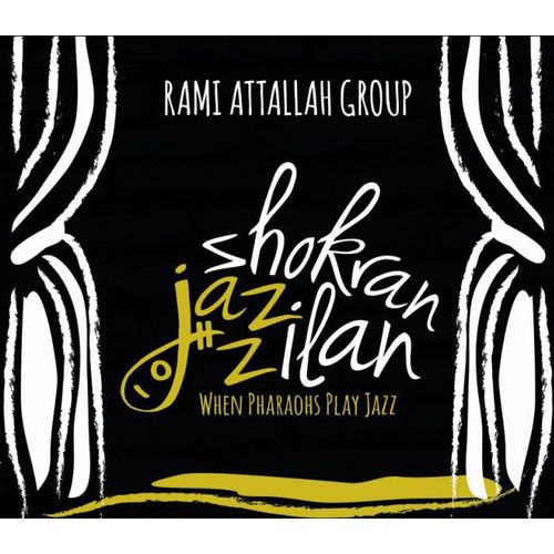 Buy Dj Recording Shokran jazzilan - Rami Attallah in Egypt