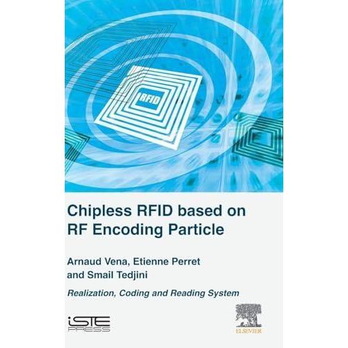 Jumia Book Chipless RFID Based on RF Encoding Particle: Realization, Coding and Reading System ,Ed. :1 - image 2