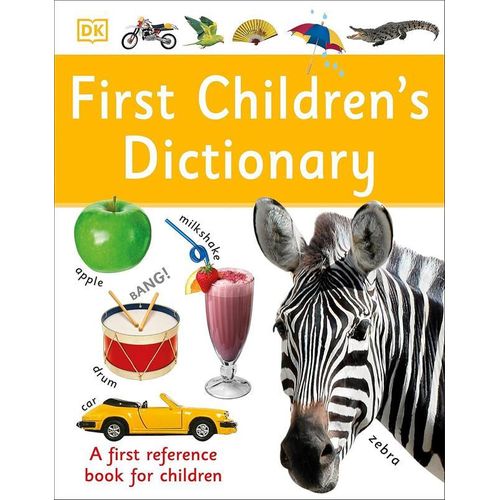 Generic First Children's Dictionary: A First Reference Book for Children (DK First Reference)