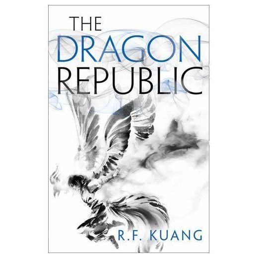The Dragon Republic - By R. F. Kuang