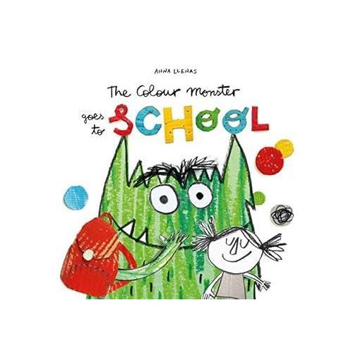 The Colour Monster Goes to School