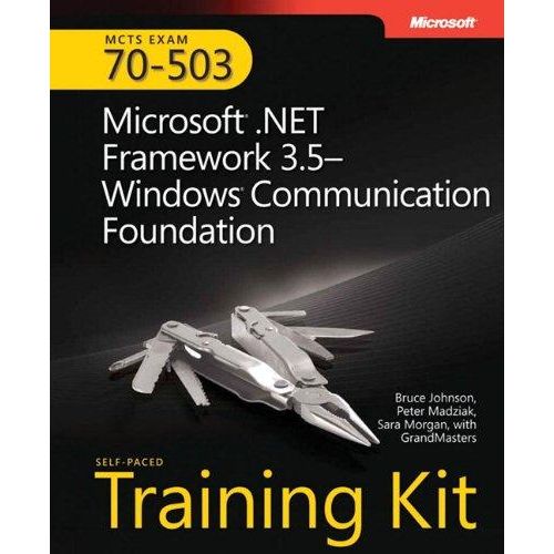 MCTS Self-Paced Training Kit (Exam 70-503)