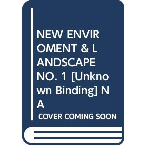 New Environment & Landscape