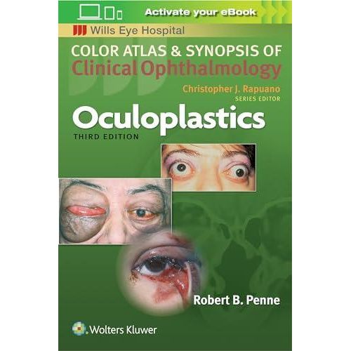Oculoplastics (Color Atlas and Synopsis of Clinical Ophthalmology) ,Ed. :3