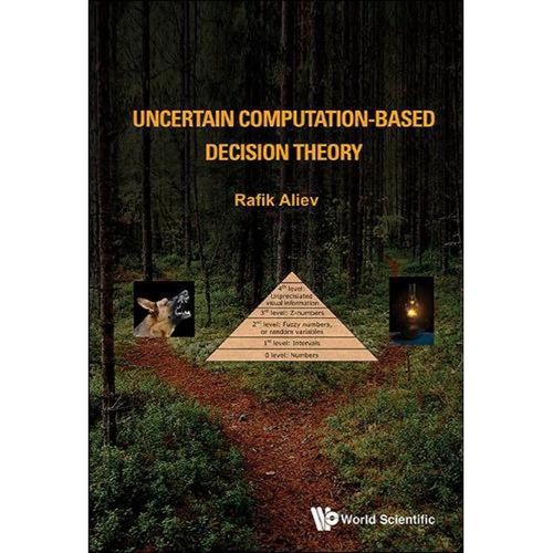 نظرية القرار المعتمدة على الحساب غير المؤكد (المنطق الضبابي) - الطبعة الأولى